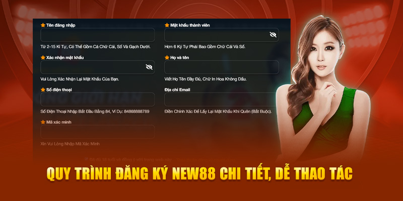 Quy trình đăng ký New88 chi tiết, dễ thao tác Quy trình đăng ký New88 chi tiết, dễ thao tác